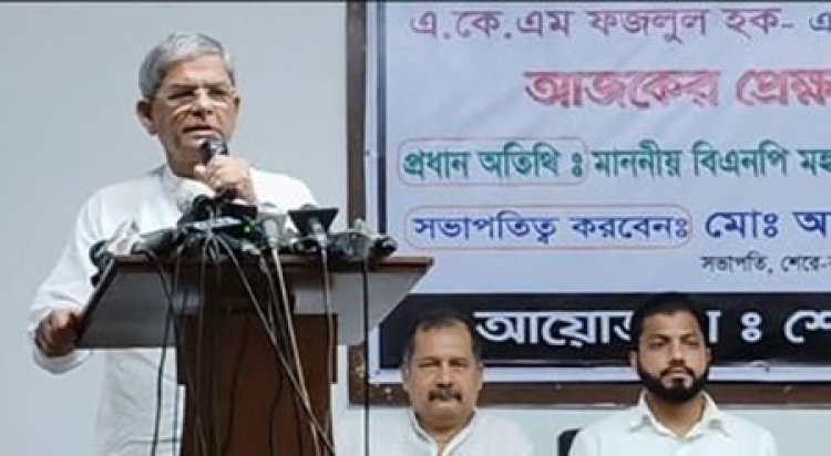 ক্ষমতায় থাকার জন্য সর্বগ্রাসী আগ্রাসন চালাচ্ছে সরকার : ফখরুল