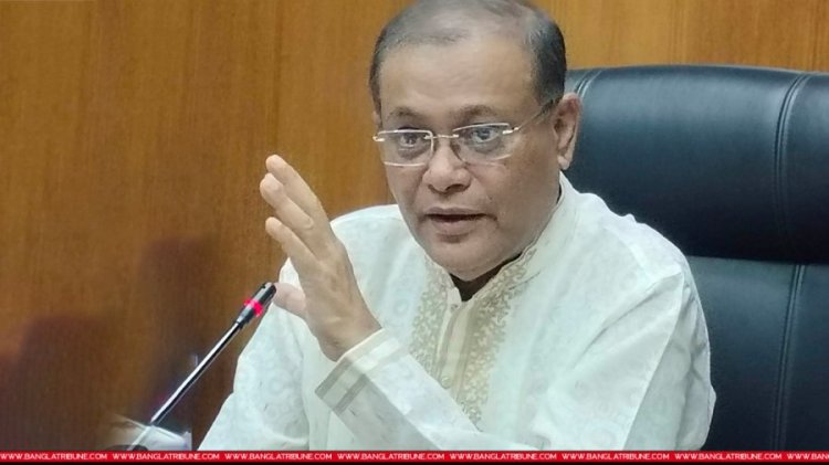 রোডমার্চ বিএনপি নেতাদের চলে যাওয়া ঠেকাতে পারবে না: হাছান মাহমুদ
