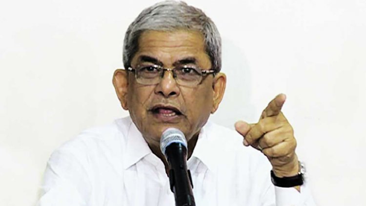বাড়াবাড়ি করলে সরকারকেই দায় নিতে হবে- মির্জা ফখরুল