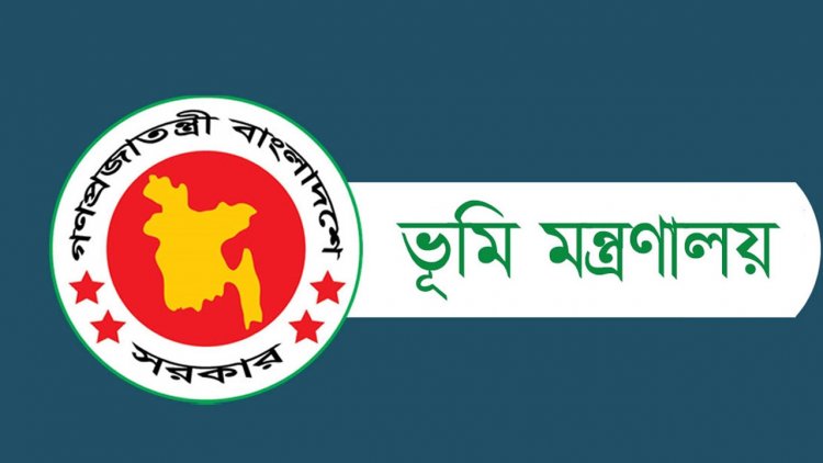 ডিজিটাল ভূমি জরিপ প্রকল্প বাতিলের তথ্য ভুয়া : ভূমি মন্ত্রণালয়