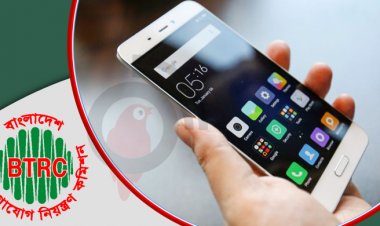 শিগগির বন্ধ হচ্ছে অনিবন্ধিত মোবাইল ফোন: বিটিআরসি