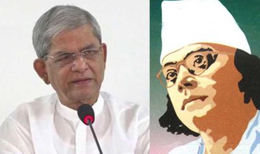 কবি নজরুলের লেখনী চিরদিন নির্যাতিত মানুষকে প্রেরণা যোগাবে: ফখরুল