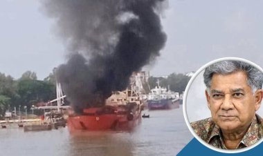 তেলবাহী জাহাজে অগ্নিকাণ্ড তদন্তের নির্দেশ উপদেষ্টার