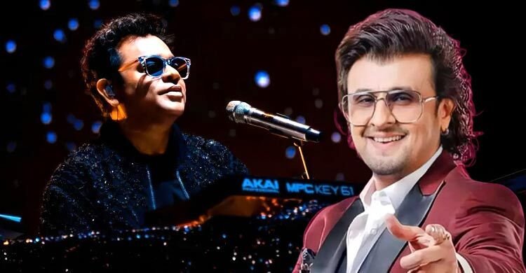 এআর রহমানকে নিয়ে সোনু নিগমের বিস্ফোরক মন্তব্য
