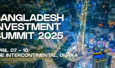 বিনিয়োগ সম্মেলনের আনুষ্ঠানিক উদ্বোধন আজ