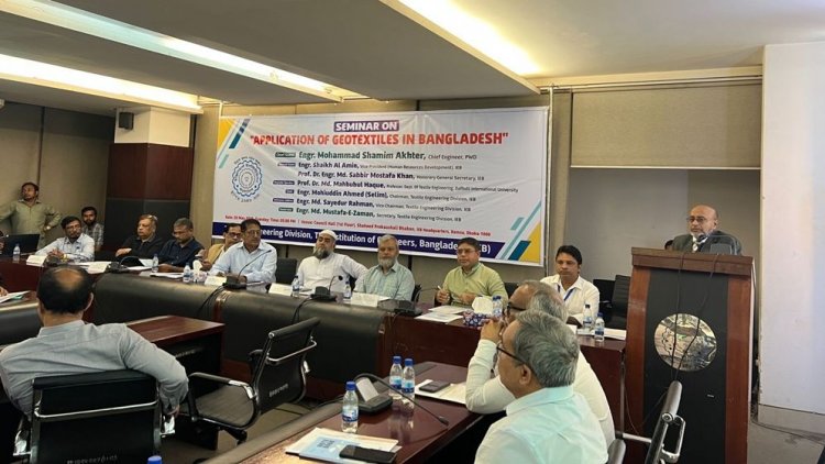 সেমিনারে বক্তারা: বাড়াতে হবে জিও টেক্সটাইলের গবেষণা ও উৎপাদন